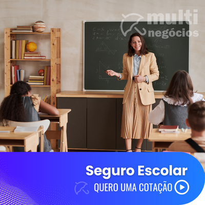 Clique Aqui Para Pedir Cotação Seguro Escolar